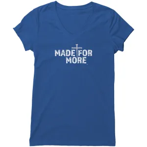 Made For More Women's V-Neck Tee